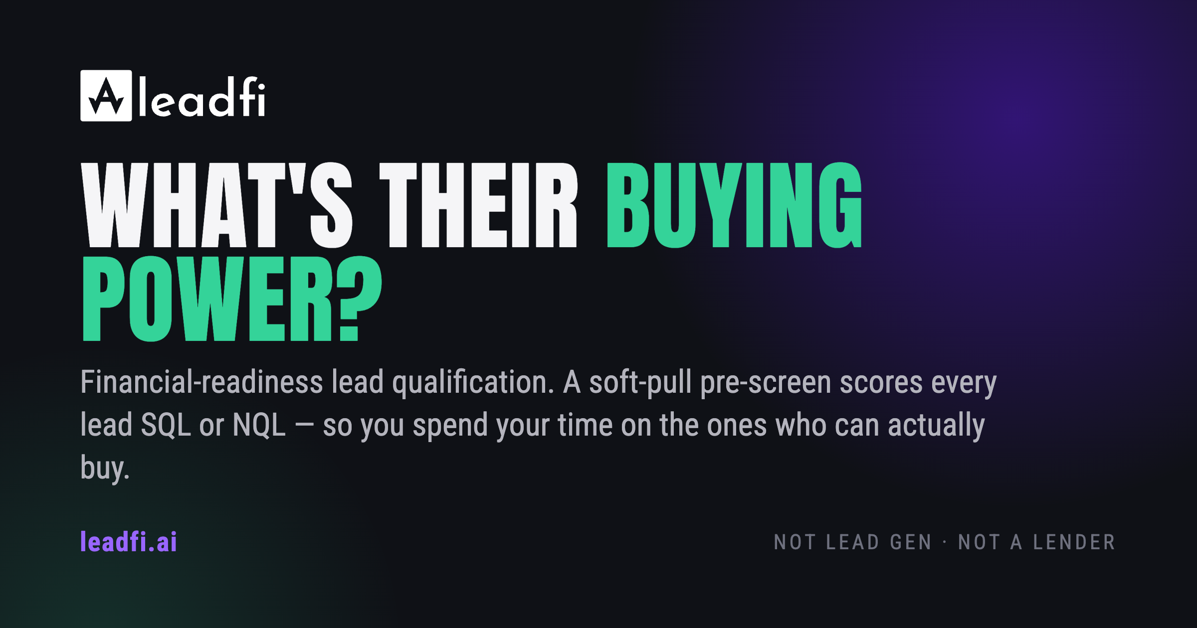 LeadFi — Know what every lead can actually afford, the second they hit ...